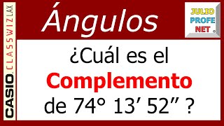 COMPLEMENTO DE UN ÁNGULO  Ejercicio 2 con CASIO Classwiz fx991LA X [upl. by Holna605]