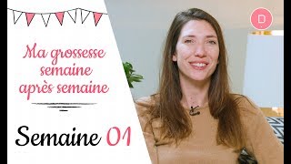 1ère semaine de grossesse  Ma grossesse semaine après semaine [upl. by Einahpad961]