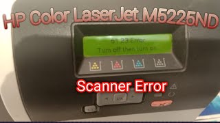 How To Resolved Scanner Error 5123 in HP Color Laserjet M5225nd [upl. by Pedersen754]