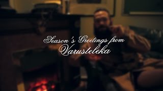 Seasons Greetings From Varusteleka and Daliwax [upl. by Dlorah]