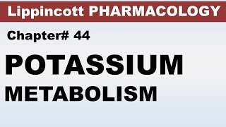 Chp10 Biochemistry Satya  POTASSIUM Metabolism  Minerals  Biochemistry  Dr Asif Lectures [upl. by Terti]