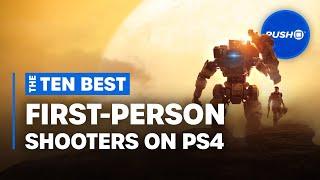 Top 10 Best FirstPerson Shooters for PS4  PlayStation 4 [upl. by Dde]