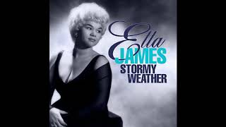 Etta James Stormy Weather [upl. by Aisatsanna]