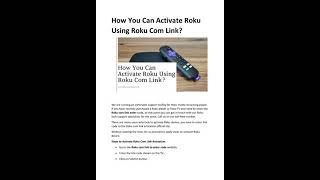 How You Can Activate Roku Using Roku Com Link [upl. by Felipe]