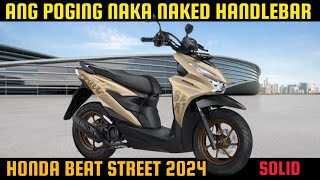 HONDA BEAT STREET 2024  NAKED HANDLEBAR [upl. by Aivan]