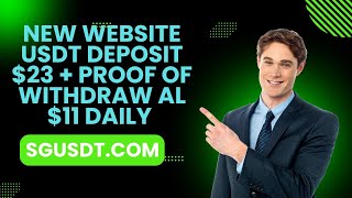 New investment website usdt Deposit 23 Daily withdrawal is 11  proof of withdrawal 11 usdt [upl. by Anenahs428]