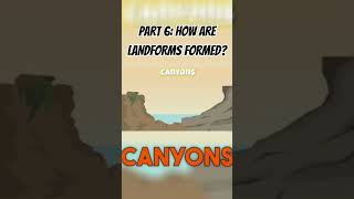 Part 6 Landforms in 60s Deltas Valleys amp Canyons 🌍 [upl. by Opaline]