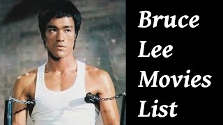 Bruce Lee Movies List [upl. by Airdnek]