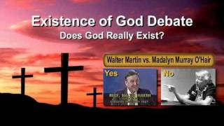 EXISTENCE OF GOD DEBATE DOES GOD REALLY EXIST WALTER MARTIN VS ATHEIST MADALYN MURRAY OHAIR [upl. by Poland]