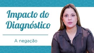 Impacto do Diagnóstico de Autismo na Família  A NEGAÇÃO [upl. by Gnaht126]