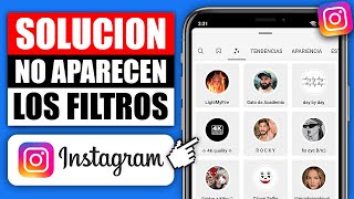 ✅ Como Poner los Filtros en Instagram Si No Me Aparecen 2024 No Aparecen los Filtros de Instagram [upl. by Parks]