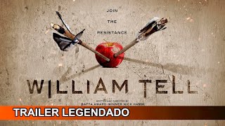 William Tell 2025 Trailer Legendado [upl. by Nynnahs]