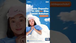 Yuk segera buka deposito BRI tanpa ribet via BRImo [upl. by Emmi]