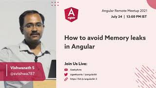 How to avoid Memory leaks in Angular by Vishwanath Shankar [upl. by Biagi]