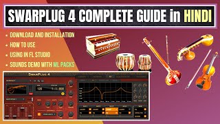 Swarplug 4 Download amp Installation  How to Use  Sounds Demo in FL Studio  ML Packs  HINDI [upl. by Croft]