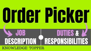 Order Picker Job Description  Order Picker Packer Duties and Responsibilities  Work [upl. by Rheims]