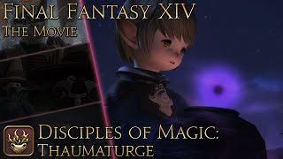 Final Fantasy XIV Class and Job Quests Thaumaturge [upl. by Erleena485]