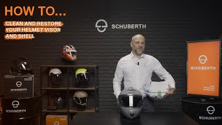 SCHUBERTH TV  How to clean and restore your helmet visor and shell [upl. by Alexa]