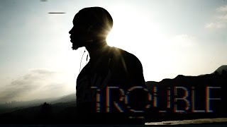 Spoken Reasons  TROUBLE Official Video [upl. by Nolyaj851]