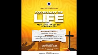 3 DAYS FASTING amp PRAYER  DAY 2 COVENANT OF LIFE  03092024 [upl. by Noned338]