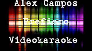 Prefierovideokaraokealex camposkArAoKe´S cRiStIaNoS 1 [upl. by Yrakaz]