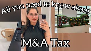 Understand MampA Tax in 3 minutes  Informative Vlog  CA Ashima Sachdeva [upl. by Darya]