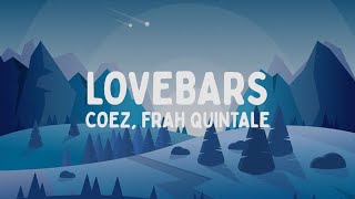 Coez Frah Quintale  Lovebars TestoLyrics [upl. by Samul]