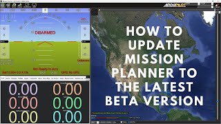 How to Update Mission Planner to the Latest Beta Version [upl. by Ticknor71]