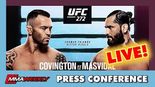 UFC 272 PRESS CONFERENCE Covington vs Masvidal  LIVE [upl. by Nosirb922]