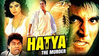 Akshay Kumars Superhit Action Movie  Hatya  हत्या  Akshay Kumar Johny Lever Varsha Usgaonkar [upl. by Bein]