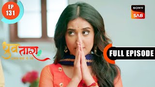 Gada Hua Khazana  Dhruv Tara  Samay Sadi Se Pare  Ep 131  Full Episode  28 July 2023 [upl. by Cole]