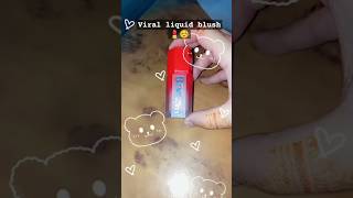 Our Color Bloom Liquid Blush Is Viral for a reasonTrying viral sheglam blushmeakup blush diy [upl. by Aisayt]