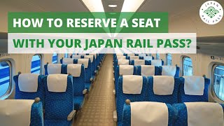 How to reserve a seat with your Japan Rail Pass  jrpass [upl. by Ninnetta]