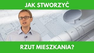 📐 Jak stworzyć rzut mieszkania  Mieszkaniowa Pigułka Wiedzy 1 [upl. by Lynnea224]