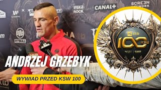 ANDRZEJ GRZEBYK PRZED KSW 100  WALKA Z MAMED KHALIDOV  ROBERTO SOLDIC  ADRIAN BARTOSIŃSKI [upl. by Notpmah]