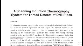 A Scanning Induction Thermography System for Thread Defects of Drill Pipes [upl. by Bollen60]