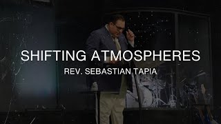 Shifting Atmospheres  Rev Sebastian Tapia  July 28th 2024 [upl. by Oflunra598]