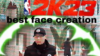 best face creation 2k23 [upl. by Georgianna]