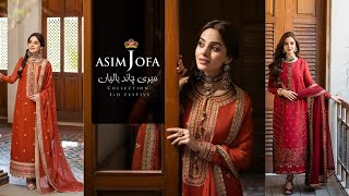 Eid Festive Collection By Asim Jofa  Meri Chaand Baalian  I Wear Asim Jofa [upl. by Eciened]