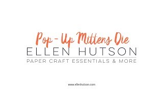 ESSENTIALS BY ELLEN POPUP MITTENS DIE [upl. by Hedgcock]