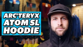 Arcteryx Atom SL Hoodie Overview [upl. by Ahseyn]