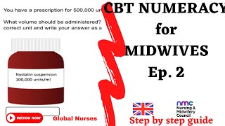 CBT Midwifery Numeracy Tutorials  Part A  Ep 2  UK NMC [upl. by Ethelbert]