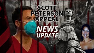 BREAKING NEWS Scott Peterson Appeal Update August 3rd 2023 [upl. by Brace128]