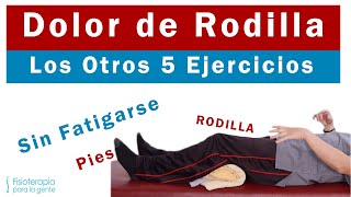 Ejercicios de Rodilla los otros 5 [upl. by Arria]