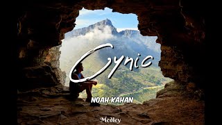 Noah Kahan  Cynic LyricLyrics Video [upl. by Lund]