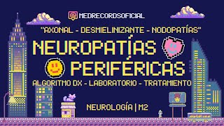 NEUROPATÍAS PERIFÉRICAS  neuropatía diabética desmielinizante axonal  Diagnóstico Tratamiento [upl. by Seligman536]