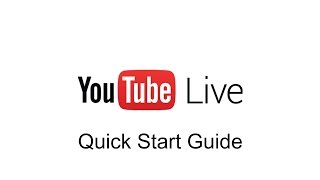 YouTube Live Quick Start Guide [upl. by Atineb982]