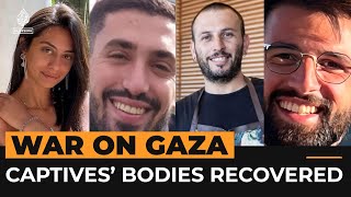 Israel recovers bodies of six captives from Gaza  Al Jazeera Newsfeed [upl. by Brinn]