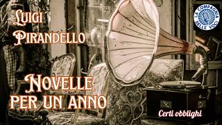 Luigi Pirandello Novelle per un anno Certi obblighi [upl. by Inahet]