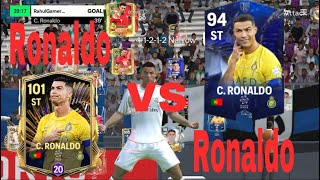 RONALDO VS RONALDO  In Fc Mobile…Present EA sports [upl. by Trevah188]